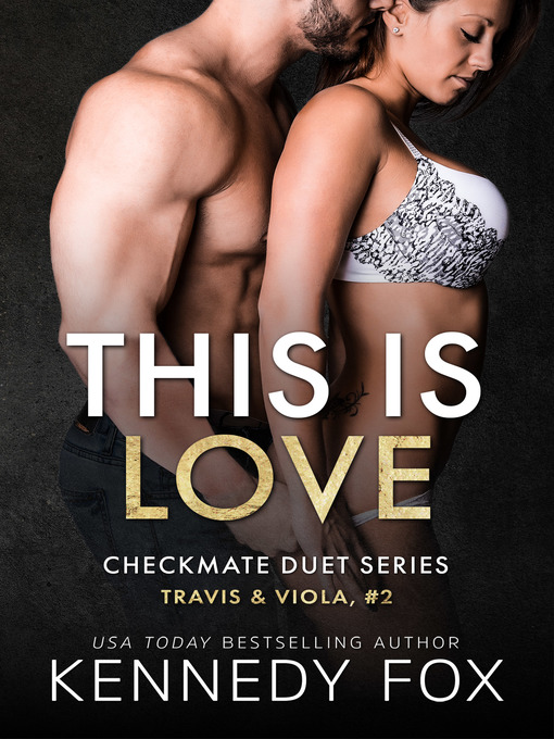 Title details for This is Love by Kennedy Fox - Available